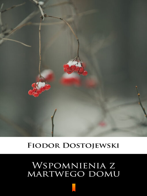 Title details for Wspomnienia z martwego domu by Fiodor Dostojewski - Available